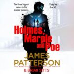 Holmes Marple and Poe by James Patterson