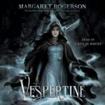 Vespertine by Margaret Rogerson